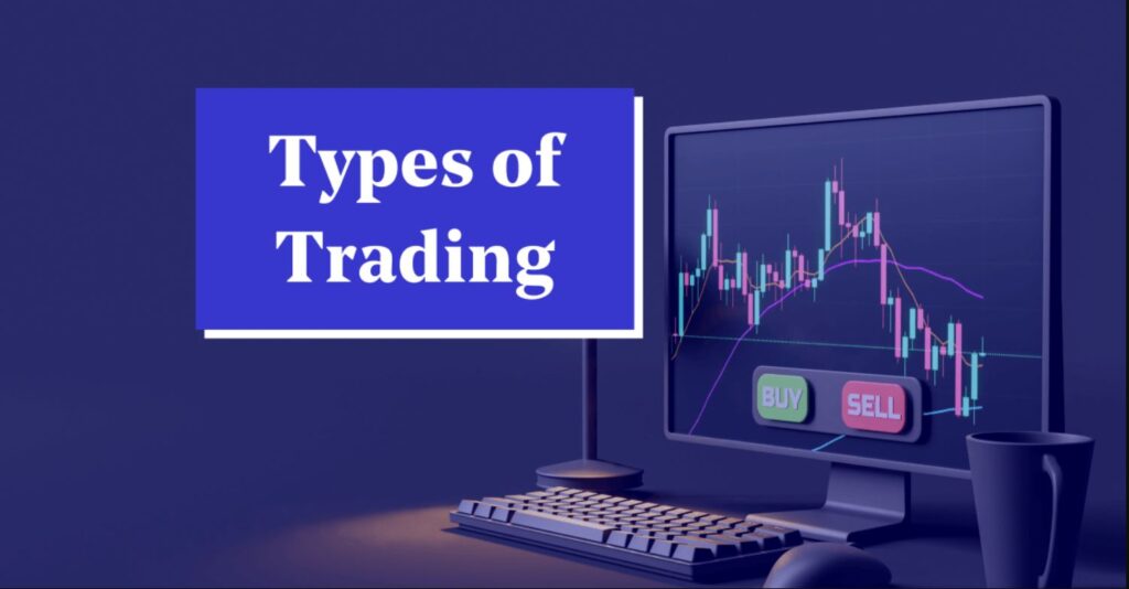 Types of Trading gift-nifty.info