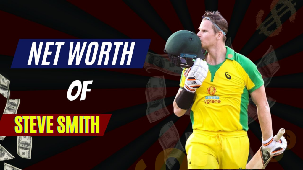 Steve Smith Net Worth