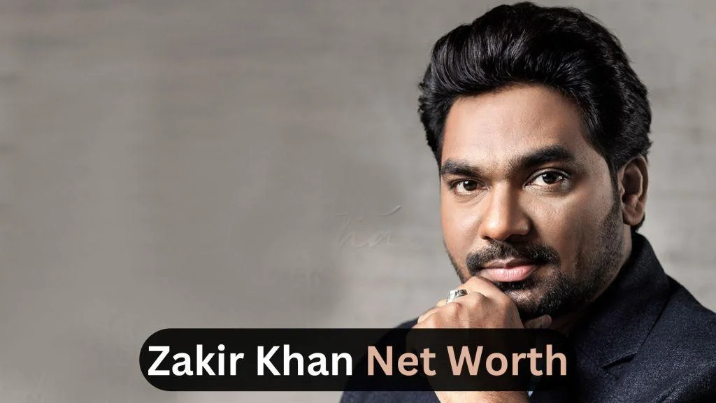 Zakir Khan net worth