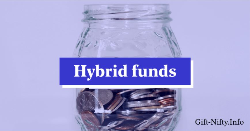 Hybrid Mutual Funds